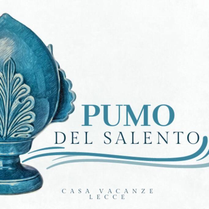 Pumo Del Salento - Casa Vacanza - Lecce Exterior foto
